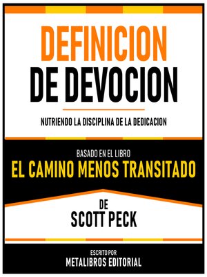 cover image of Definicion De Devocion--Basado En El Libro El Camino Menos Transitado De Scott Peck